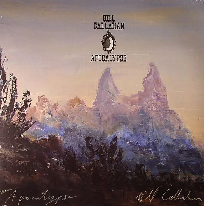 Bill CALLAHAN — Apocalypse