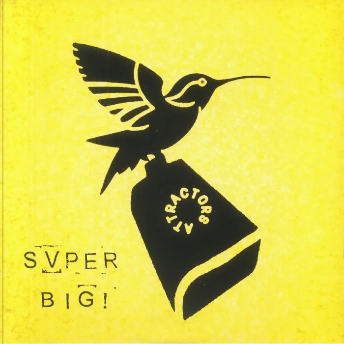 The ATTRACTORS — Super Big