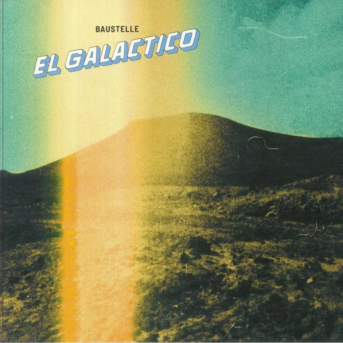 BAUSTELLE — El Galactico