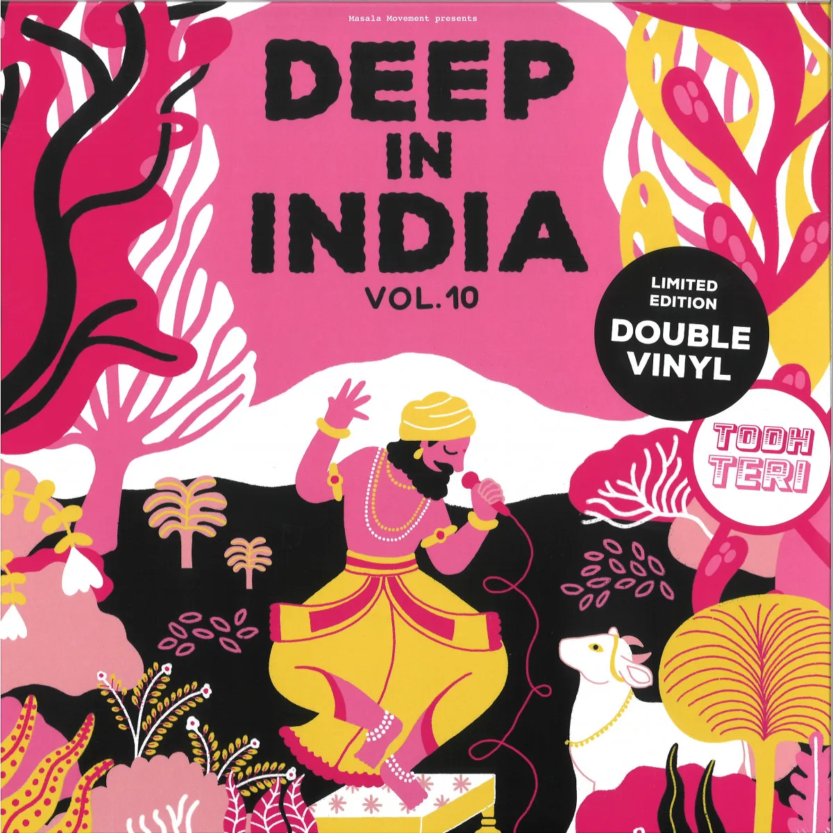Todh Teri — Deep In India Vol.10 2x12"