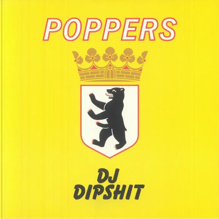 Front cover — DJ DIPSHIT — POPPERS 1000