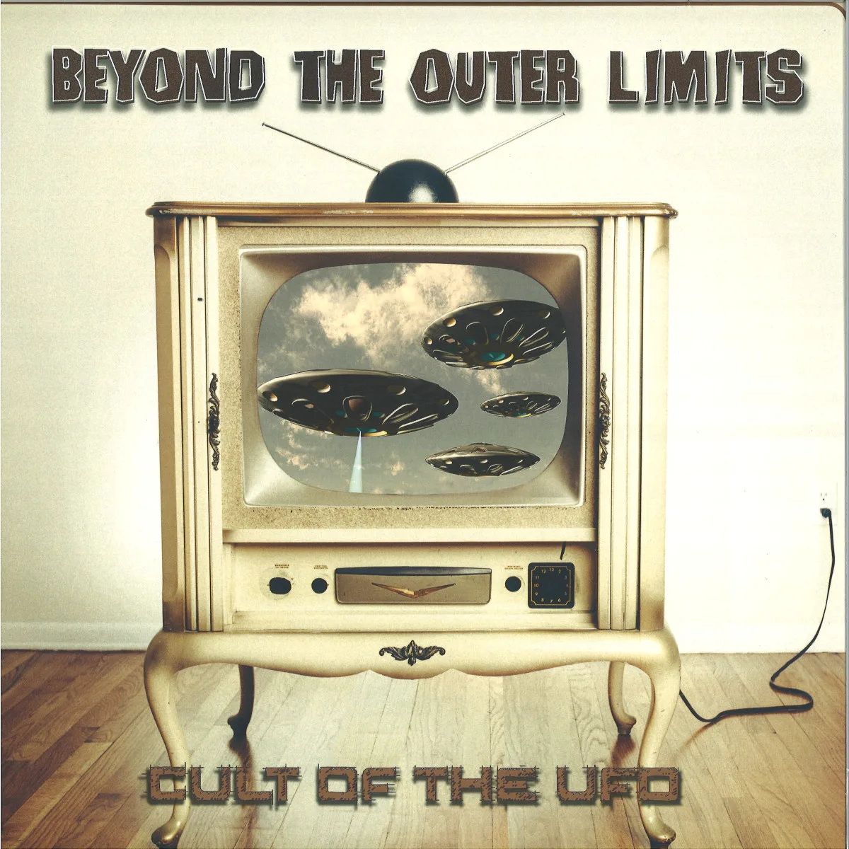 Лицевая сторона обложки — Cult Of The Ufo — Beyond The Outer Limits