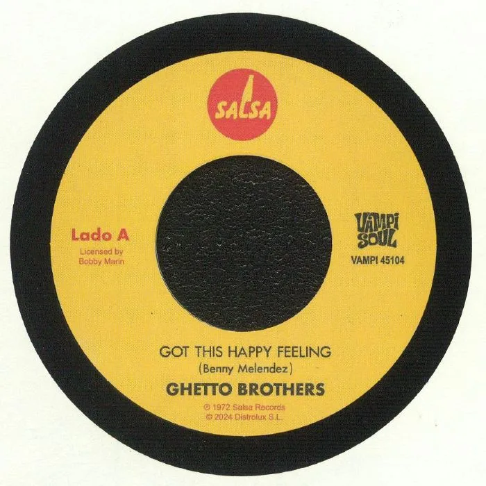 GHETTO BROTHERS — Got This Happy Feeling