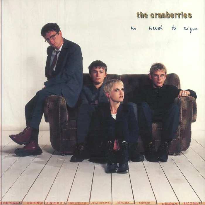 The CRANBERRIES — No Need To Argue (30th Anniversary Edition)