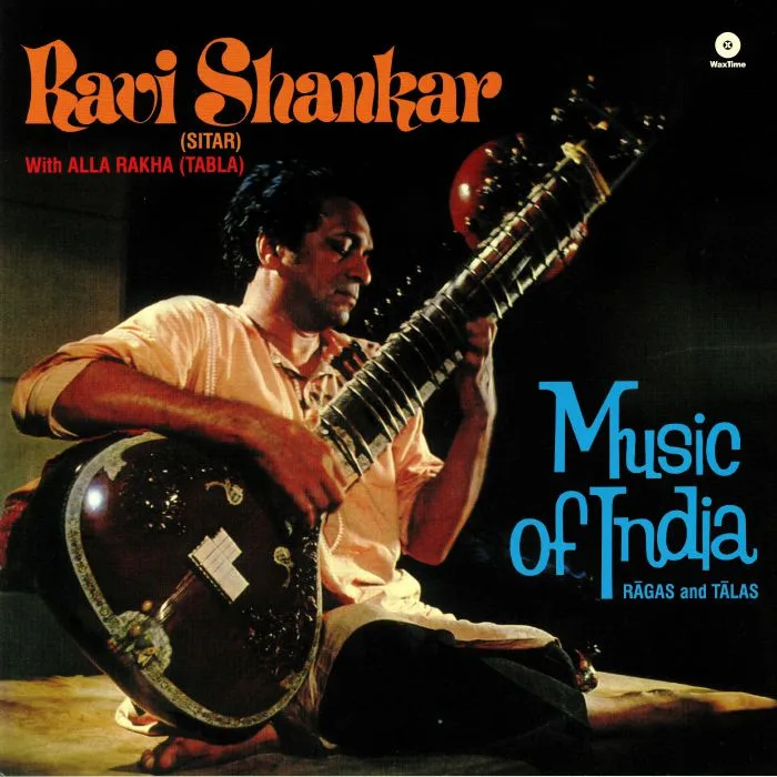 Ravi with ALLA RAKHA SHANKAR — Music Of India: Ragas & Talas