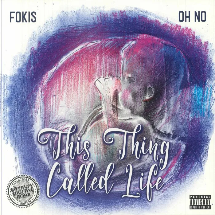 OH NO / FOKIS — This Thing Called Life