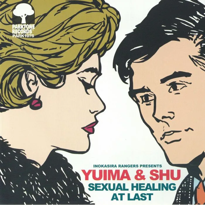 INOKASIRA RANGERS presents YUIMA & SHU — Sexual Healing