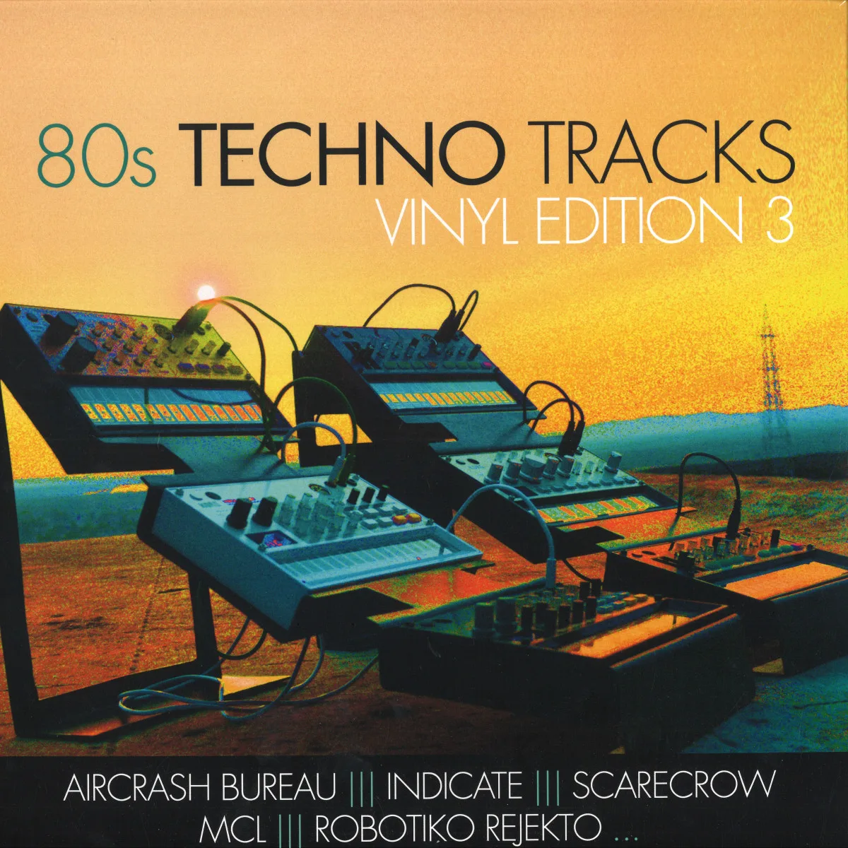 Various — 80s Techno Tracks - Vinyl Edition 3 LP