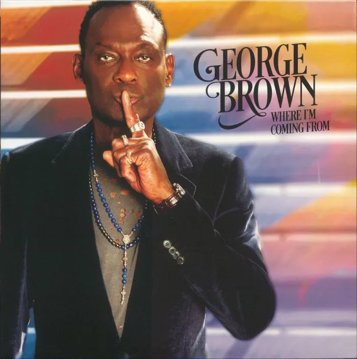 Лицевая сторона обложки — George BROWN — Where I'm Coming From