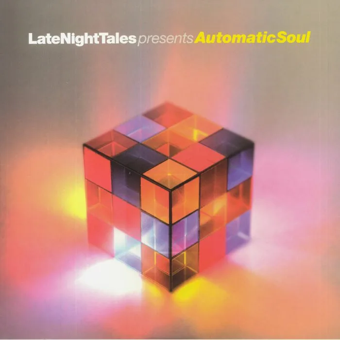 Front cover — GROOVE ARMADA / TOM FINDLAY / VARIOUS — Late Night Tales Presents Automatic Soul