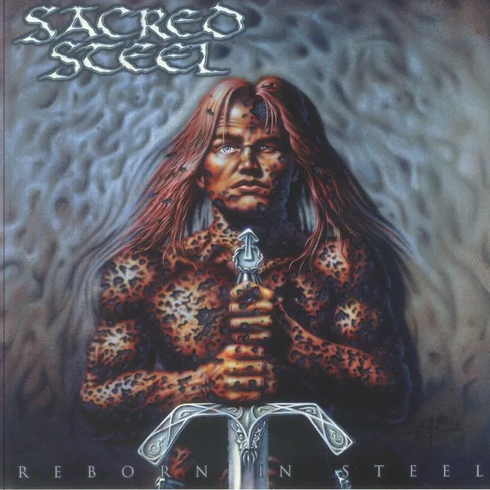 SACRED STEEL — Reborn In Steel (reissue)