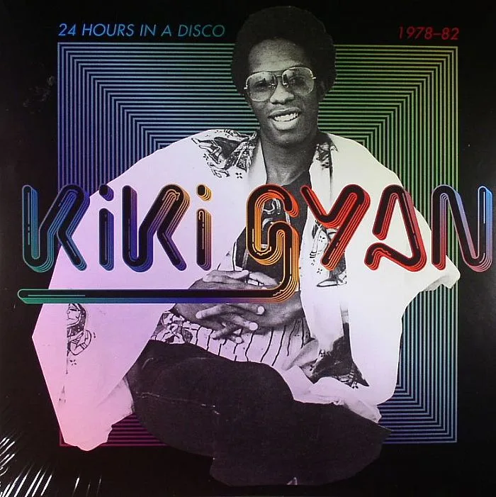 Лицевая сторона обложки — Kiki GYAN — 24 Hours In A Disco 1978-82