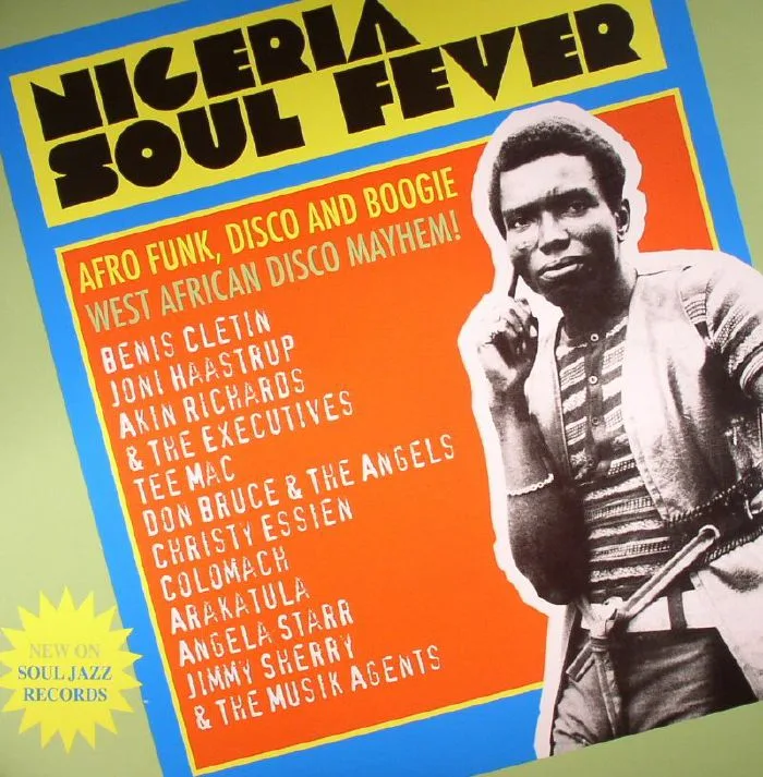Лицевая сторона обложки — VARIOUS — Nigeria Soul Fever: Afro Funk Disco & Boogie: West African Disco Mayhem!