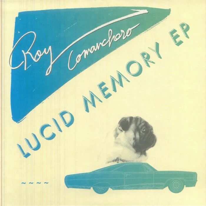 Front cover — Roy COMANCHERO — Lucid Memory EP