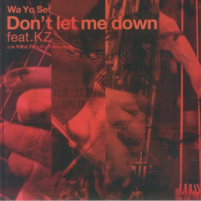 WA YO SET — Don't Let Me Down