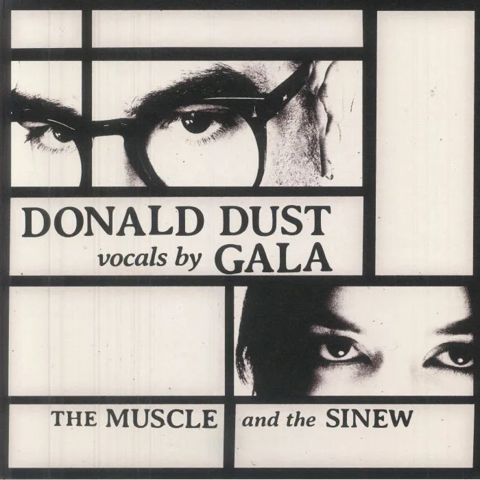 Лицевая сторона обложки — Donald DUST / GALA — The Muscle & The Sinew