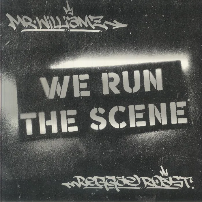 MR WILLIAMZ / REGGAE ROAST — We Run The Scene EP
