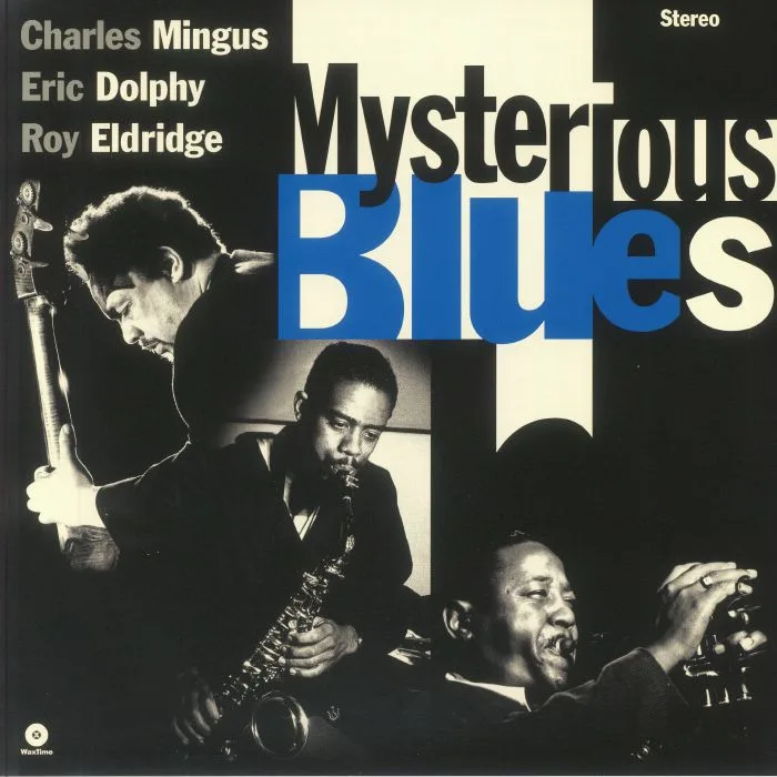Charles MINGUS — Mysterious Blues