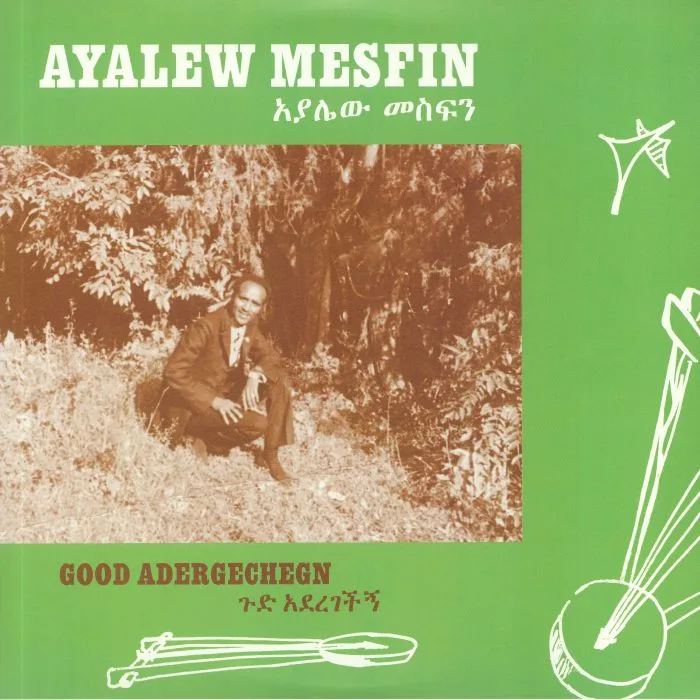 Ayalew MESFIN — Good Aderegechegn: Blindsided By Love (reissue)
