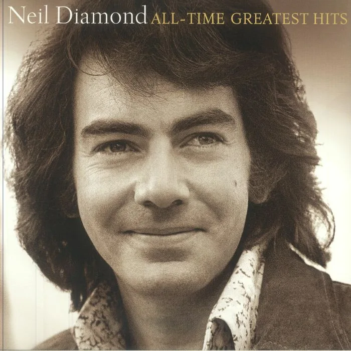 Neil DIAMOND — All Time Greatest Hits