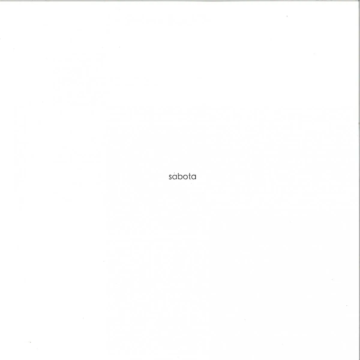 Sabota — Sabota Music 001