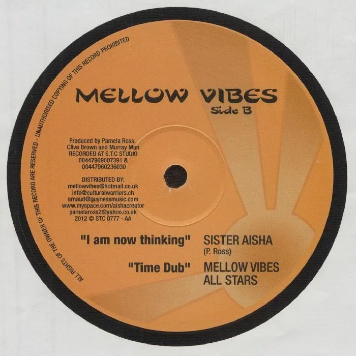 Обратная сторона обложки — SISTER AISHA / MELLOW VIBES ALL STARS — Now Is The Time