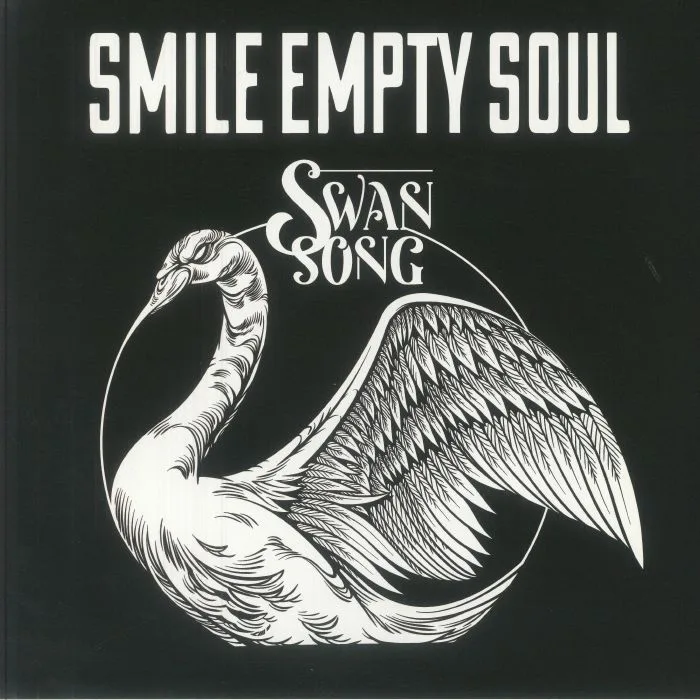 SMILE EMPTY SOUL — Swan Song