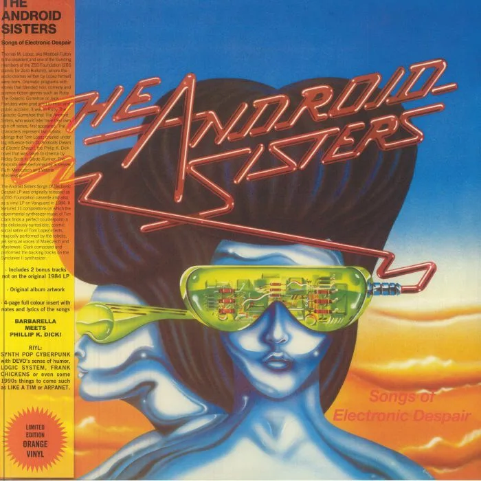 Лицевая сторона обложки — The ANDROID SISTERS — Songs Of Electronic Despair (reissue)