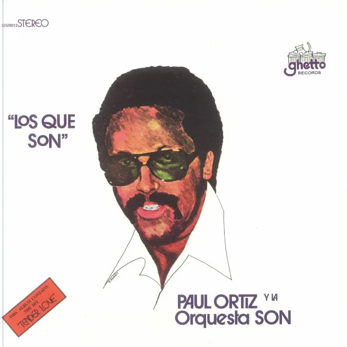 PAUL ORTIZ Y LA ORQUESTA SON — Los Que Son (reissue)