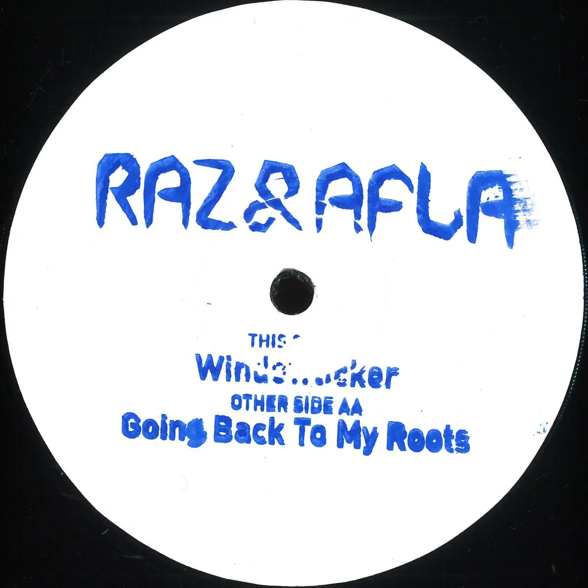 Raz & Afla — Windowlicker / Going Back To My Roots