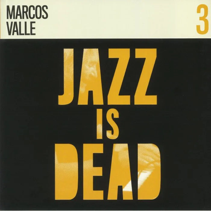Adrian YOUNGE / ALI SHAHEED MUHAMMAD / MARCOS VALLE — Jazz Is Dead 3