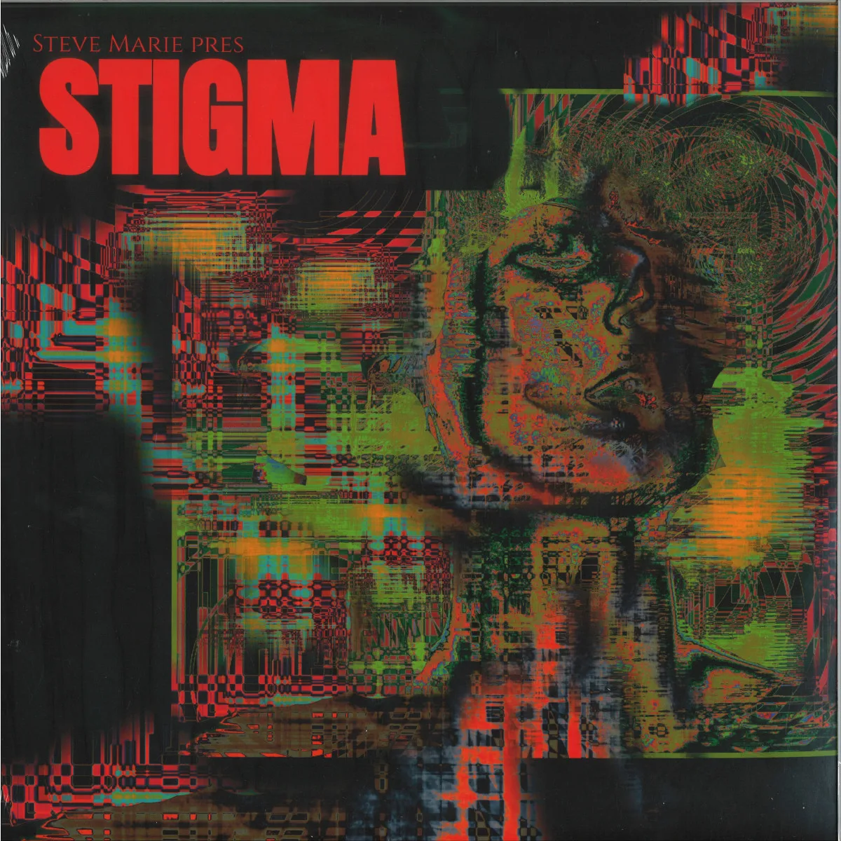 Stigma — Steve Marie Pres. Stigma LP 2x12"