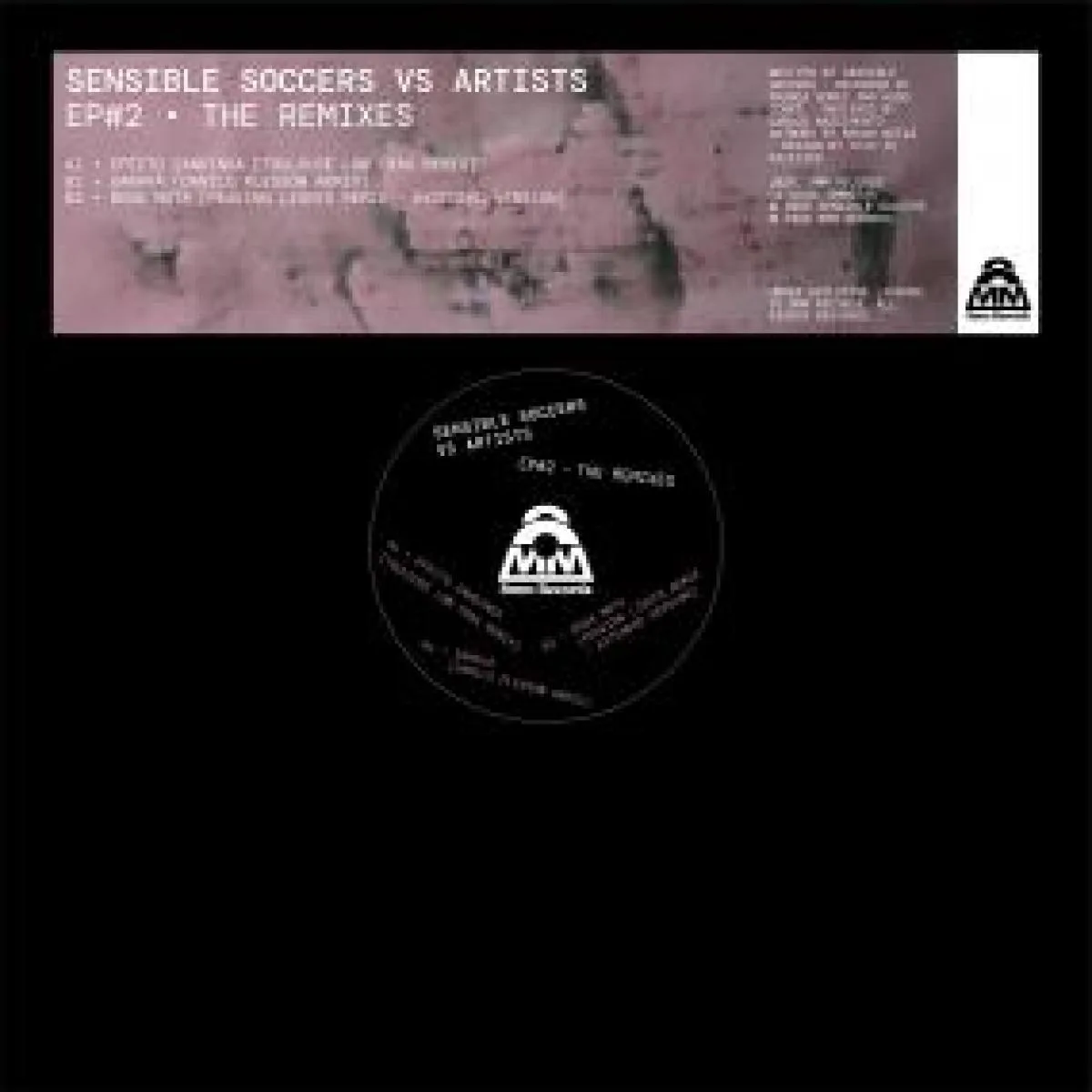 Front cover — SENSIBLE SOCCERS VS ARTISTS — EP#2 THE REMIXES (TOLOUSE LOW TRAX, DANILO PLESSOW AND PEAKING LIGHTS REMIXES)