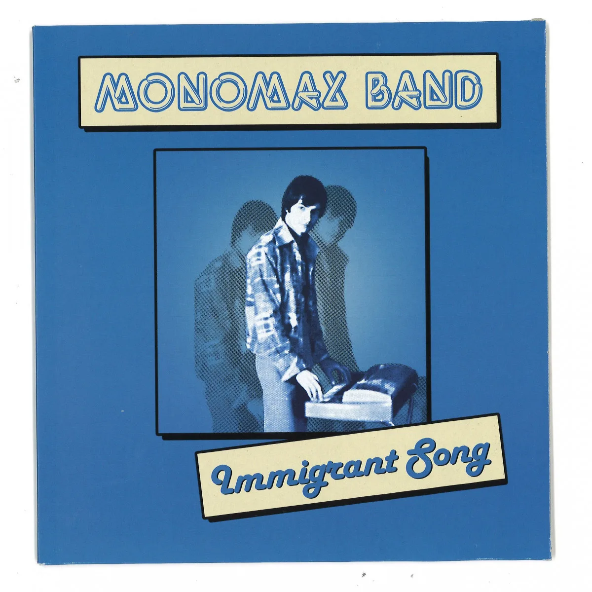 Monomax Band — MMIGRANT SONG