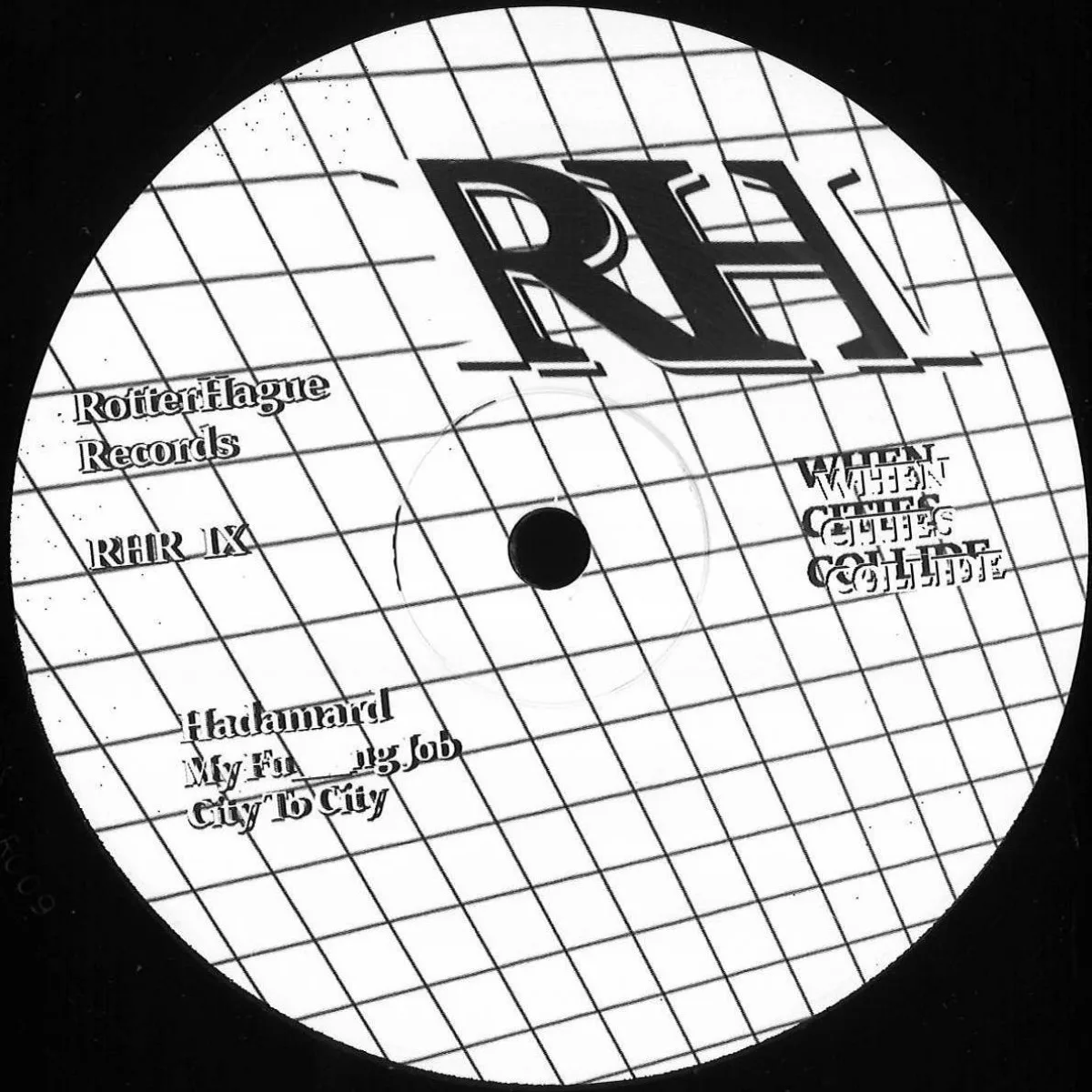 Hadamard/Dj Overdose — WHEN CITIES COLLIDE IX