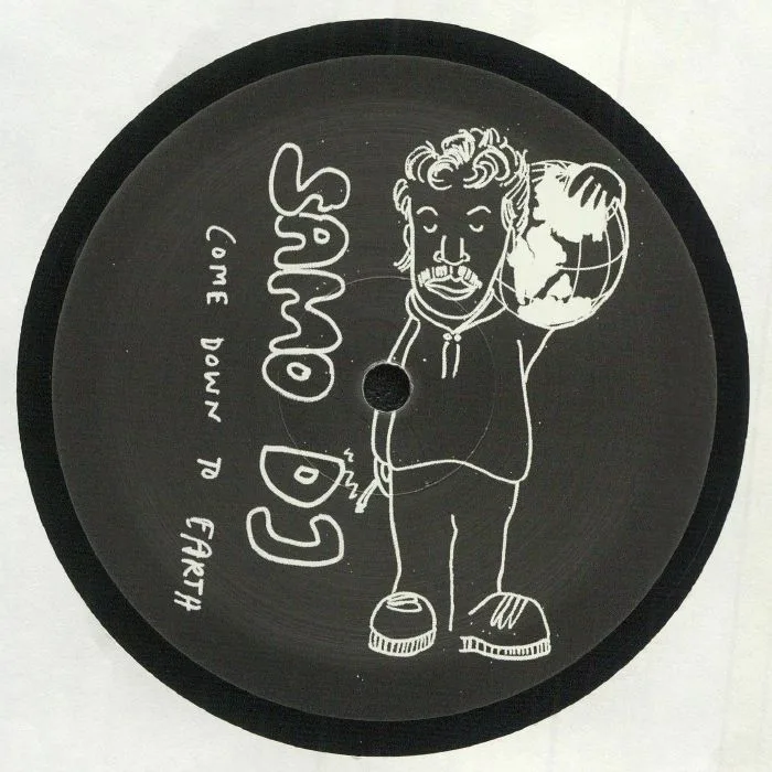 Front cover — SAMO DJ — Come Down To Earth