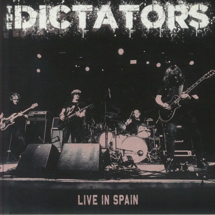 The DICTATORS — Live In Spain