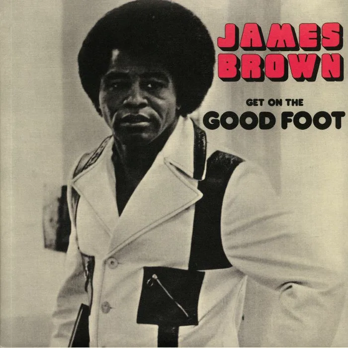 James BROWN — Get On The Good Foot (reissue)