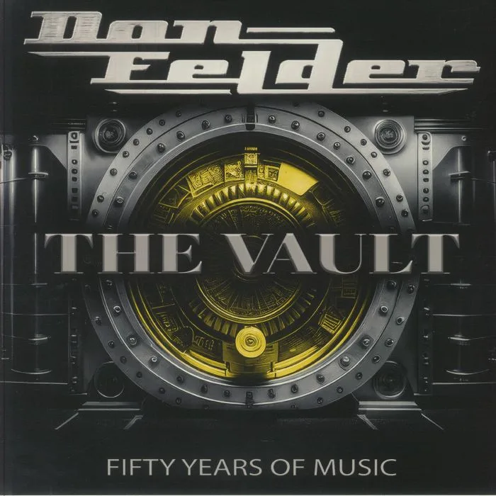 Don FELDER — The Vault 1975-2025: Fifty Years Of Music