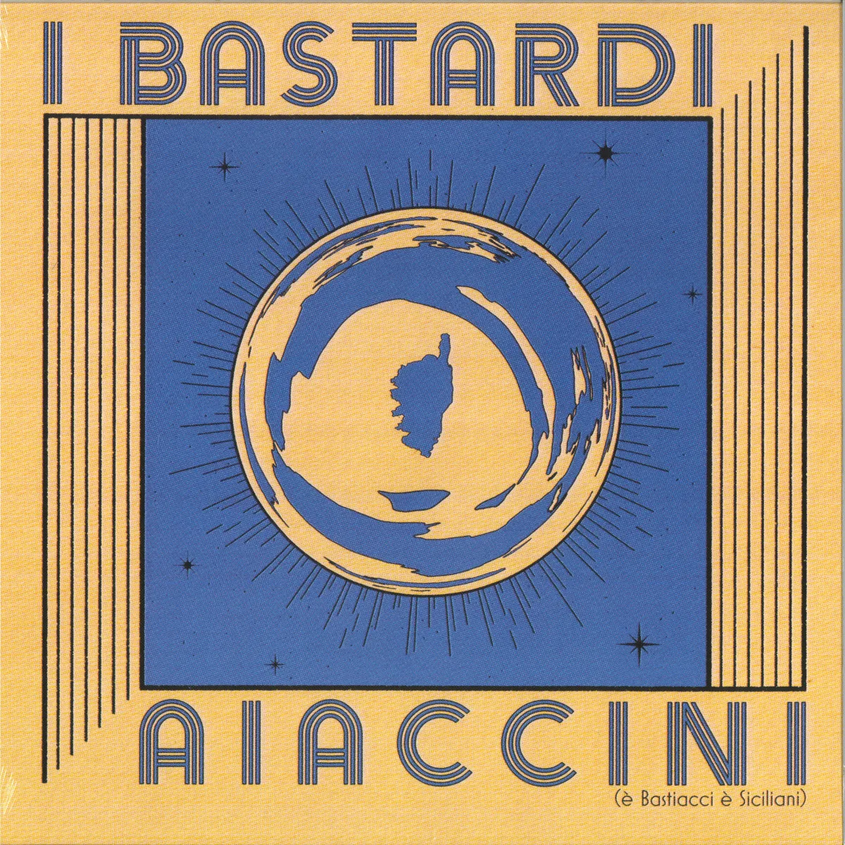 Various — I Bastardi Aiaccini (è Bastiacci, è Siciliani)