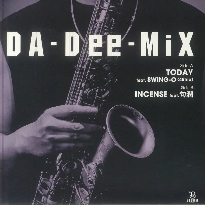 DA DEE MIX — Today
