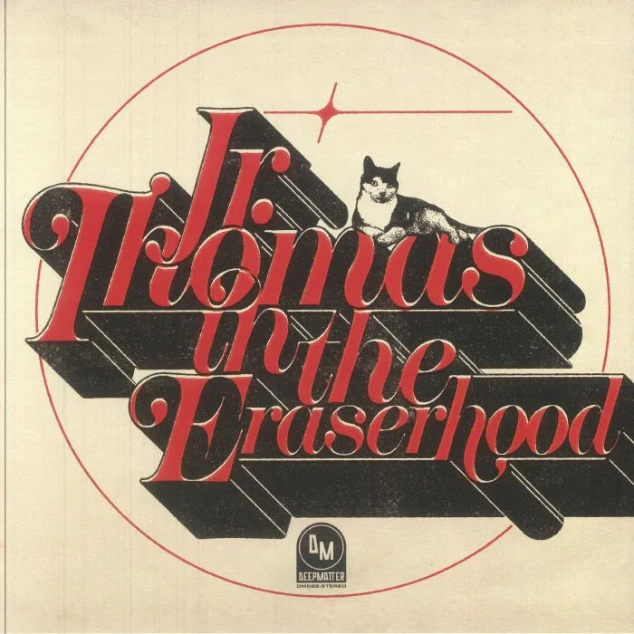 JR THOMAS — Jr Thomas In The Eraserhood