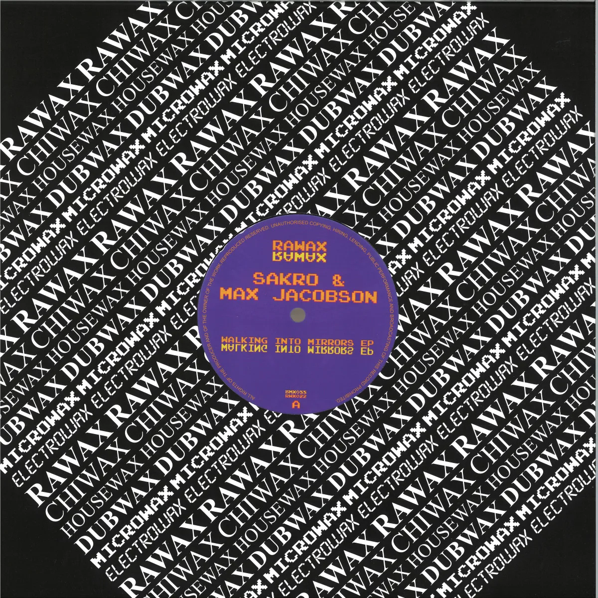 Sakro&Max Jacobson — WALKING INTO MIRRORS EP