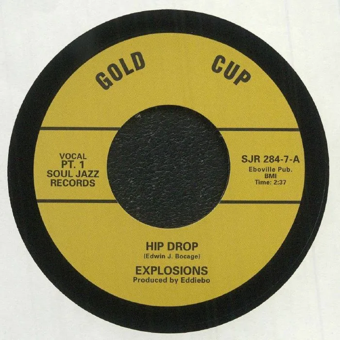 The EXPLOSIONS — Hip Drop (reissue)
