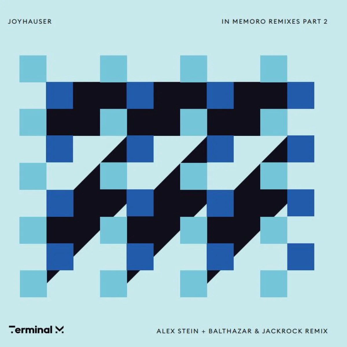 Joyhauser — In Memoro Remixes Part 2