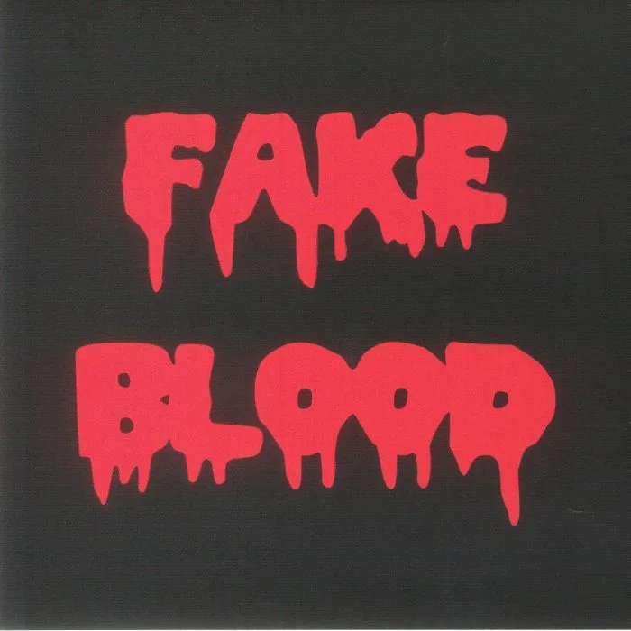 Лицевая сторона обложки — FAKE BLOOD — I Think I Like It (Record Store Day RSD 2023)