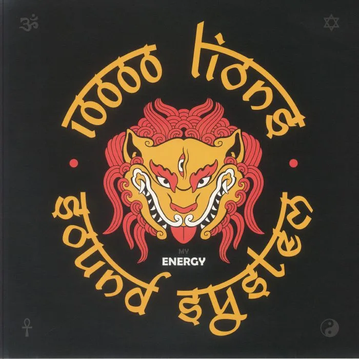 10000 LIONS / BULBY YORK / VIBRONICS — My Energy