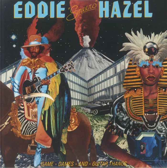 Лицевая сторона обложки — Eddie HAZEL — Game Dames & Guitar Thangs (reissue)