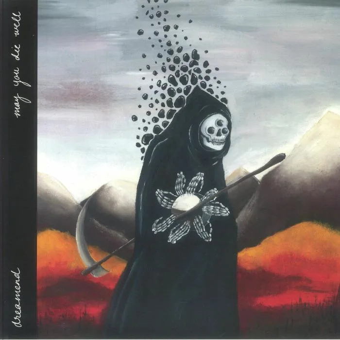 DREAMEND — May You Die Well