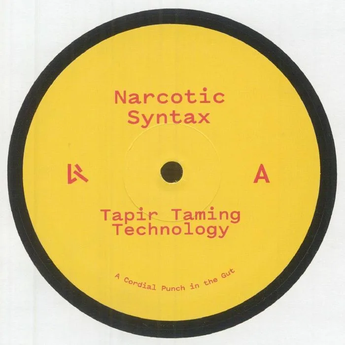 Лицевая сторона обложки — NARCOTIC SYNTAX — Tapir Taming Technology EP